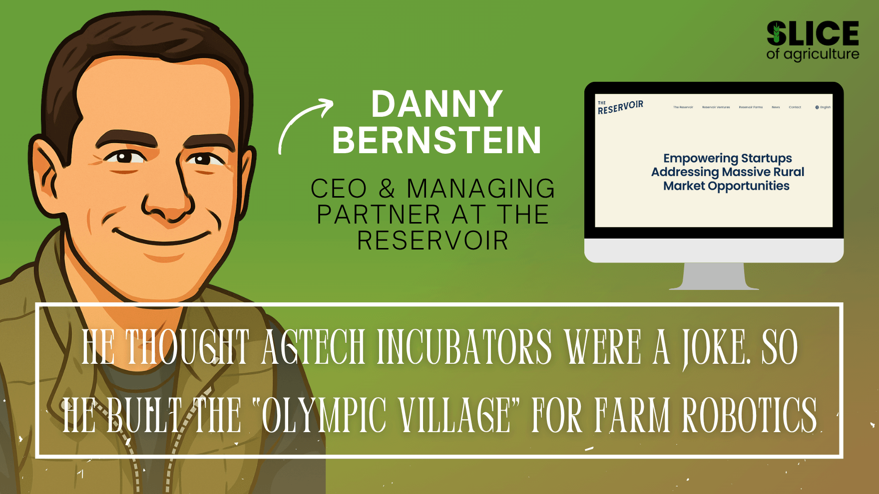 He Thought AgTech Incubators Were a Joke. So He Built the “Olympic Village” for Farm Robotics